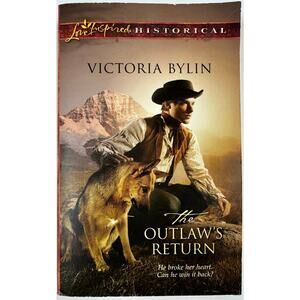 The Outlaw's Return by Victoria Bylin (Paperback)